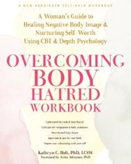 Overcoming Body Hatred Workbook