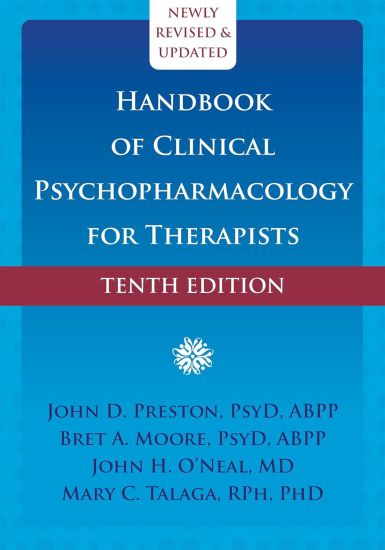 Handbook of Clinical Psychopharmacology for Therapists (Tenth Edition)
