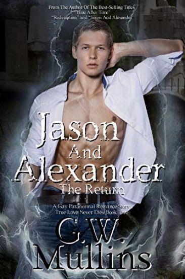 Jason And Alexander The Return