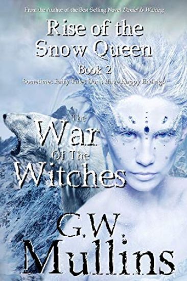 Rise Of The Snow Queen Book Two