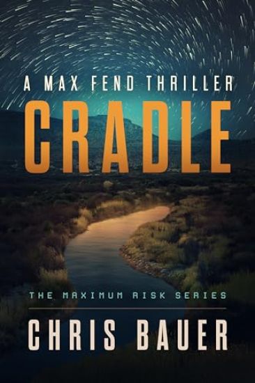 Cradle: A Max Fend Thriller