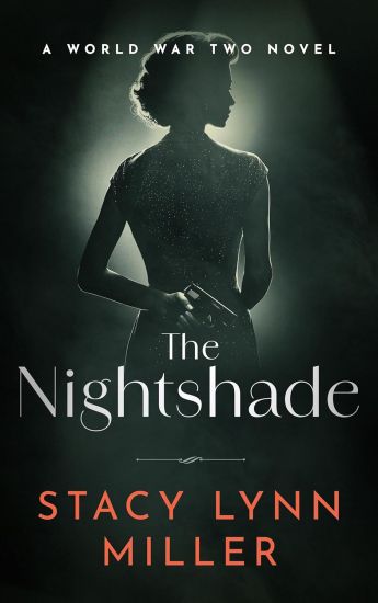 The Nightshade: A World War Two Novel