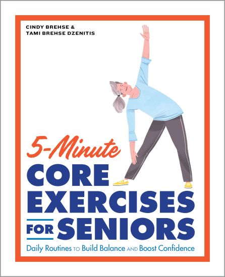 Kansikuva: 5-Minute Core Exercises for Seniors