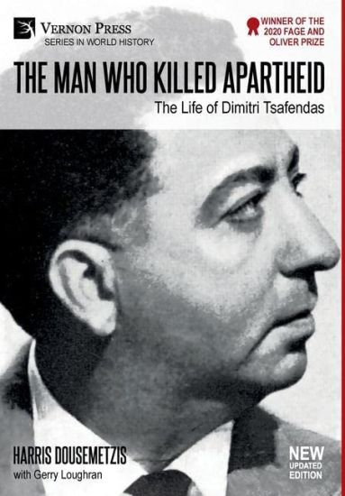 The Man who Killed Apartheid: The Life of Dimitri Tsafendas [Standard Color]