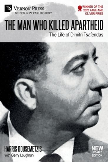The Man who Killed Apartheid: The Life of Dimitri Tsafendas [Standard Color]