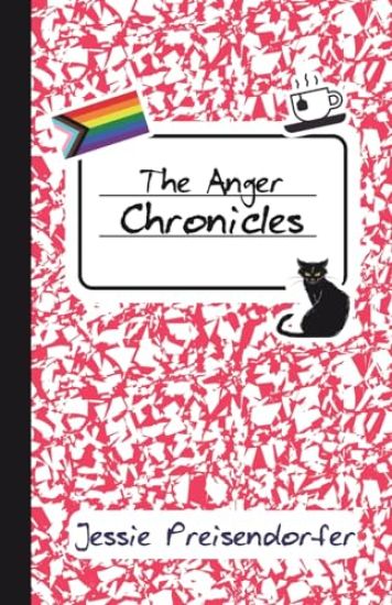 The Anger Chronicles