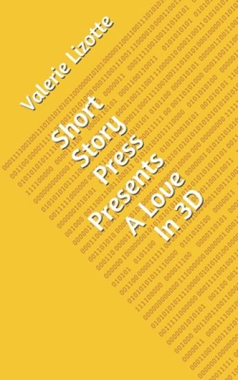 Short Story Press Presents A Love In 3D