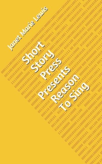 Short Story Press Presents Reason To Sing