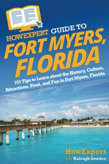 HowExpert Guide to Fort Myers, Florida