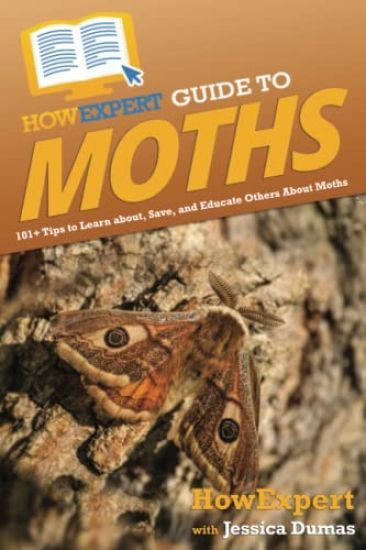 HowExpert Guide to Moths