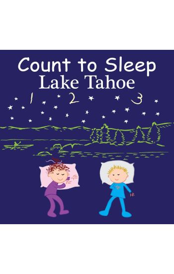 Count to Sleep Lake Tahoe