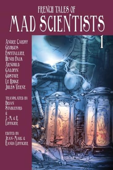 French Tales of Mad Scientists 1
