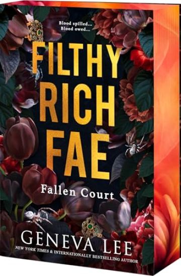 Filthy Rich Fae: Fallen Court