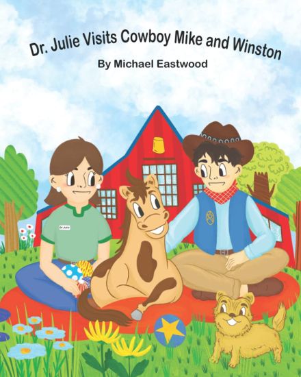 Dr. Julie Visits Cowboy Mike and Winston