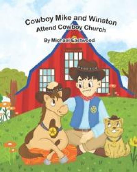 Cowboy Mike and Winston Attend Cowboy Church