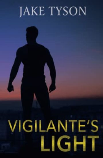 Vigilante's Light