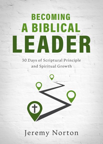 Becoming a Biblical Leader