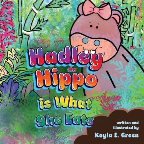 Hadley the Hippo Is What She Eats