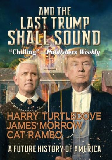 And the Last Trump Shall Sound