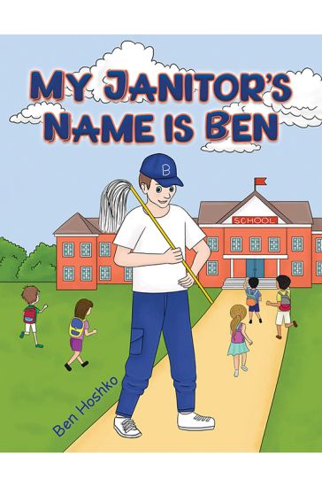 My Janitor's Name is Ben