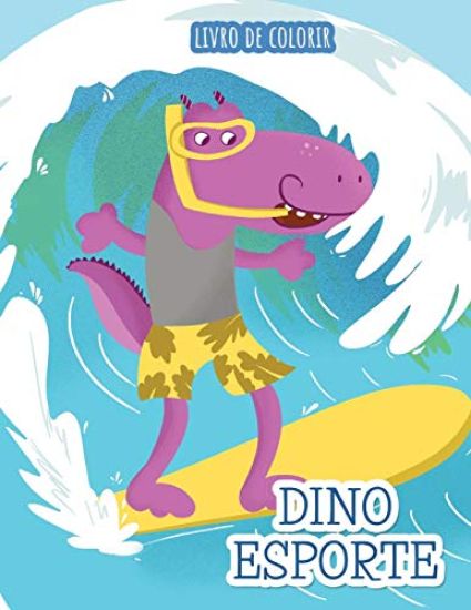 Dino Esporte: Livro de colorir