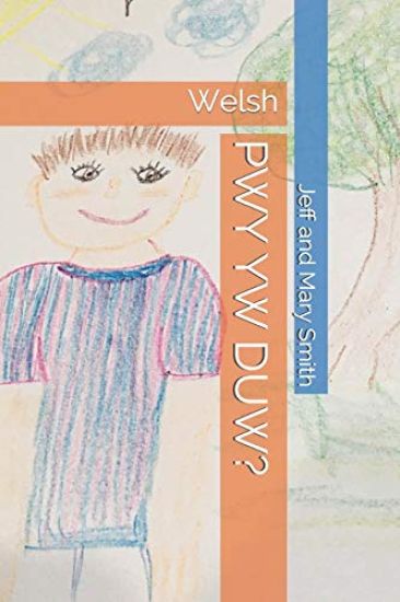 Pwy Yw Duw?: Welsh