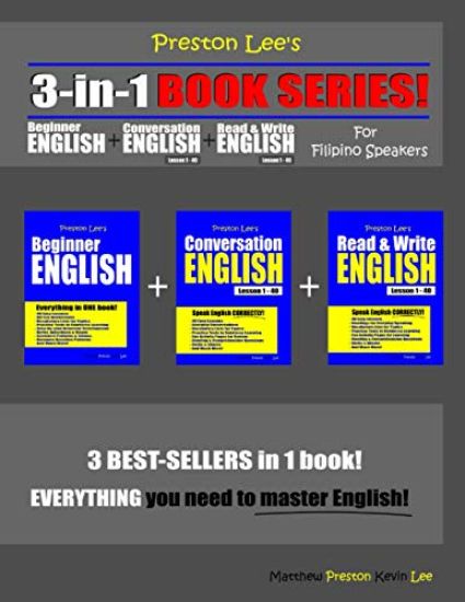 Preston Lee's 3-in-1 Book Series! Beginner English, Conversation English & Read & Write English Lesson 1 - 40 For Filipino Speakers