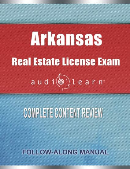 Arkansas Real Estate License Exam AudioLearn