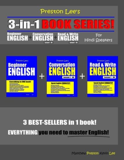 Preston Lee's 3-in-1 Book Series! Beginner English, Conversation English & Read & Write English Lesson 1 - 40 For Hindi Speakers