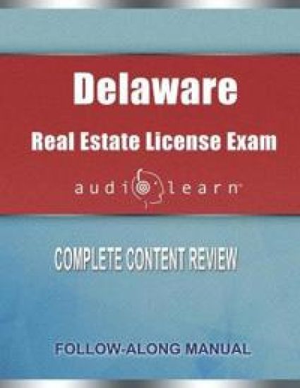 Delaware Real Estate License Exam AudioLearn