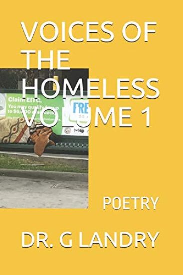 Voices of the Homeless Volume 1: Poetry