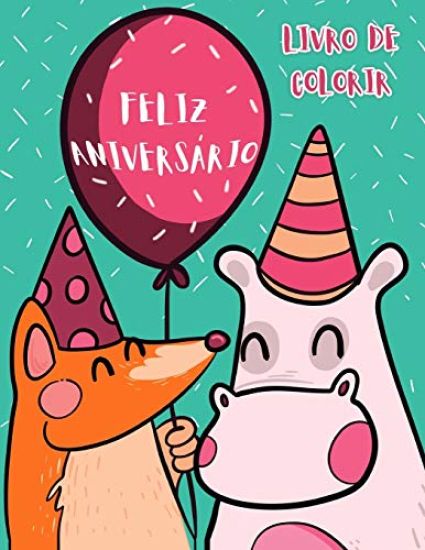 Feliz Aniversário: livro de colorir