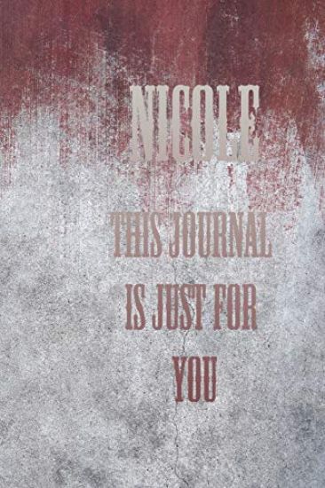 Nicole: This Is Just for You