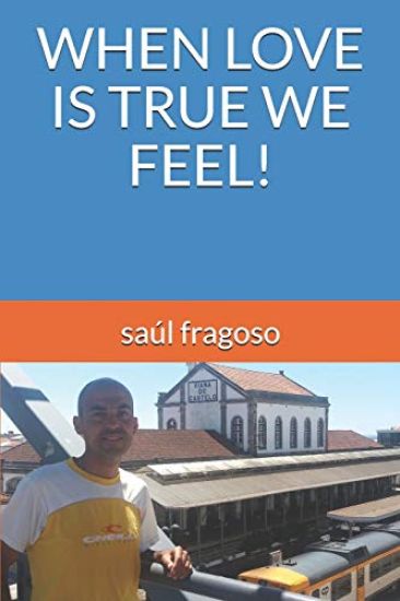 When Love Is True We Feel!