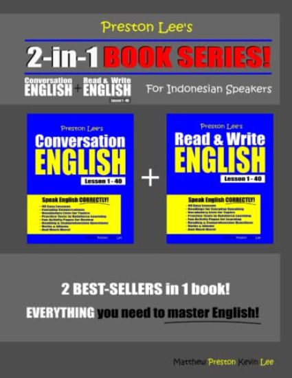 Preston Lee's 2-in-1 Book Series! Conversation English & Read & Write English Lesson 1 - 40 For Indonesian Speakers