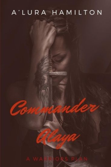 Commander Alaya: A Warrior's Plan