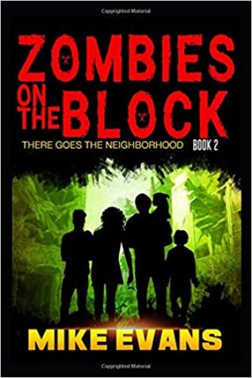 Zombies on The Block: There Goes The Neighborhood
