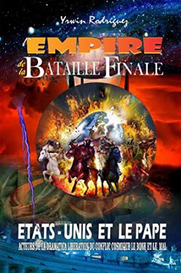 L'EMPIRE de la BATAILLE FINALE