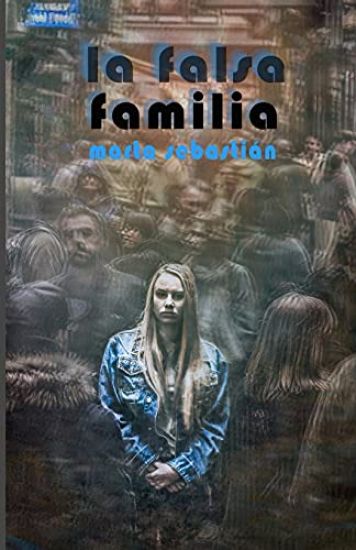 La falsa familia