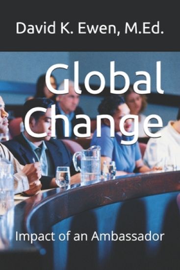 Global Change: Impact of an Ambassador