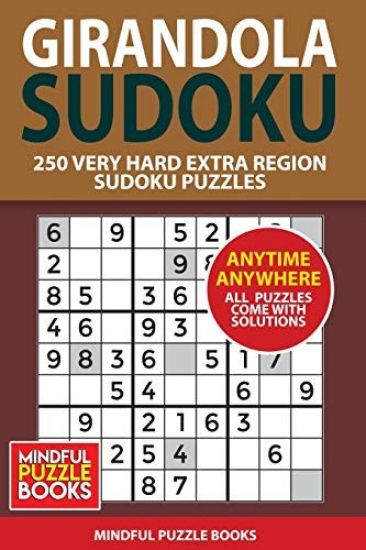 Girandola Sudoku: 250 Very Hard Extra Region Sudoku Puzzles