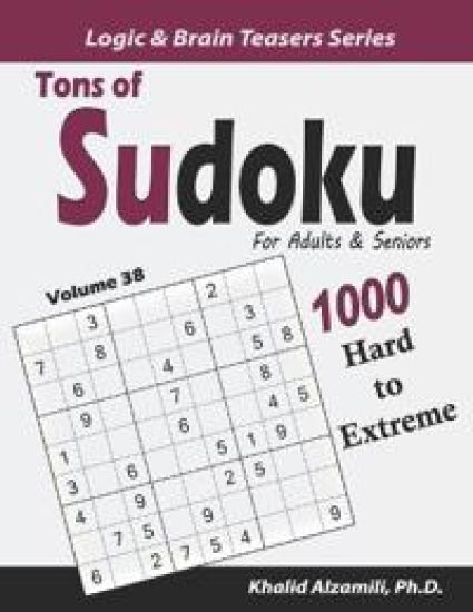 Tons of Sudoku for Adults & Seniors: 1000 Hard to Extreme Puzzles