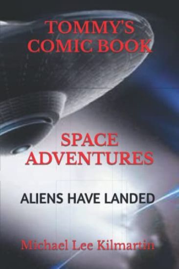 Tommy's Comic Book Space Adventures: Episode Tw0