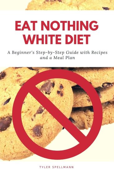 Eat Nothing White Diet