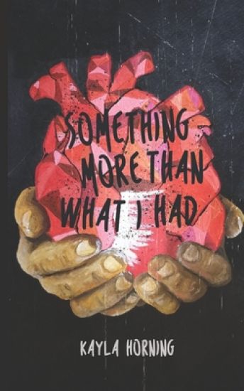 Something More than What I Had