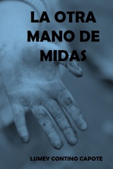 La otra mano de Midas
