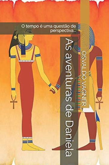 As aventuras de Daniela: A verdade é uma questão de ponto de vista