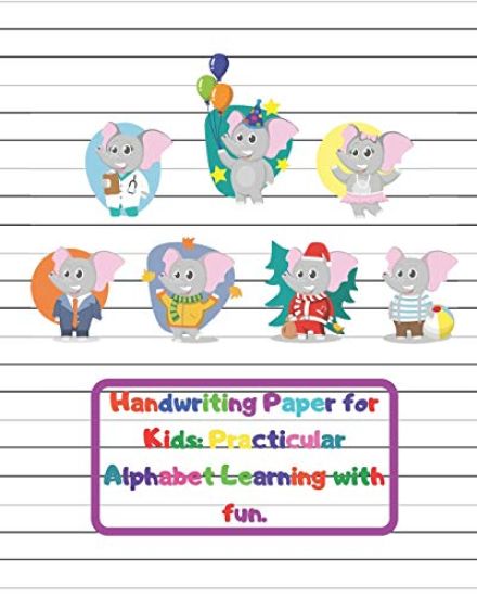 Handwriting Paper for Kids: Practicular Alphabet Learning with fun.: Cursive Writing Books and Practice Paper:3-Line and Checkered Writing Sheets(