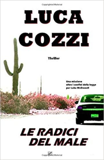 LE RADICI DEL MALE (Thriller)