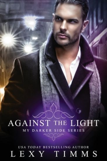 Against the Light: Billionaire Romantic Suspense